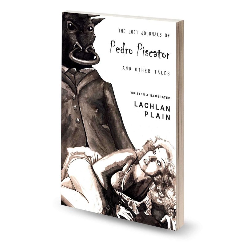 The Lost Journals of Pedro Piscator and other tales